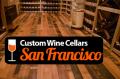 Custom Wine Cellars San Francisco
