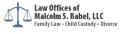 Law Offices of Malcolm S. Babel, LLC