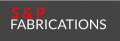 S & P Fabrications