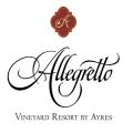 Allegretto Vineyard Resort Paso Robles