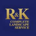 R & K Complete Landscaping Service