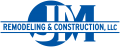 JM Remodeling & Construction, LLC
