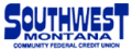 Southwest Montana Community Federal Credit Union