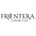 Frontera Cash and Loan