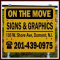 On The Move Signs & Graphics