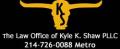 The Law Offices of Kyle K. Shaw, PLLC