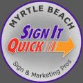 Sign it Quick Myrtle Beach