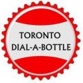 TORONTO - DIAL A BOTTLE