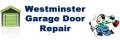 Westminster Garage Door Repair