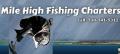 Mile High Fishing Charters