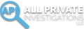 All Private Investigations LLC