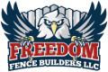 Freedom Fence Builders LLC