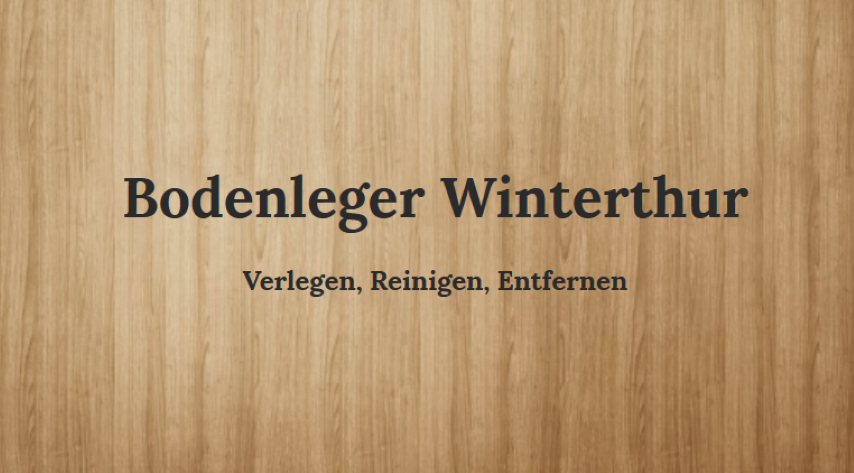 Bodenleger Winterthur