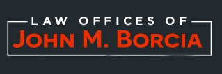 Law Offices of John M. Borcia