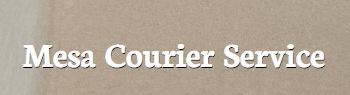 Mesa Courier Service