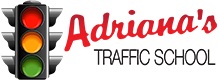 Adriana's Traffic School - DMV Approved Online Internet & Booklet Instruction