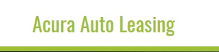 Acura Auto Leasing