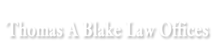 Thomas A Blake Attorney at Law