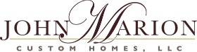 John Marion Custom Homes, LLC