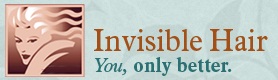 Invisible Hair