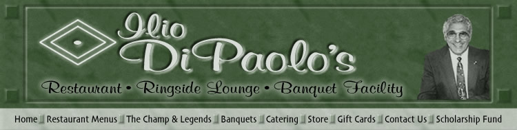 Ilio DiPaolo's Restaurant & Banquet Facility