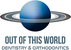 Out of This World Dentistry and Orthodontics