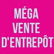 Méga vente d' entrepot