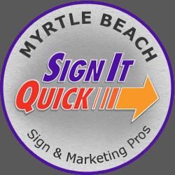 Sign it Quick Myrtle Beach