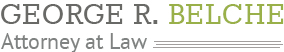 George R. Belche, Attorney At Law LLC