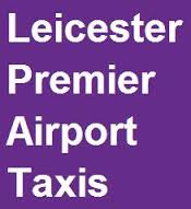 Leicester Premier Airport Taxis