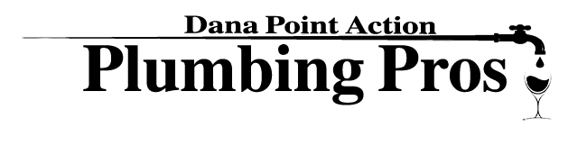 Dana Point Action Plumbing Pros