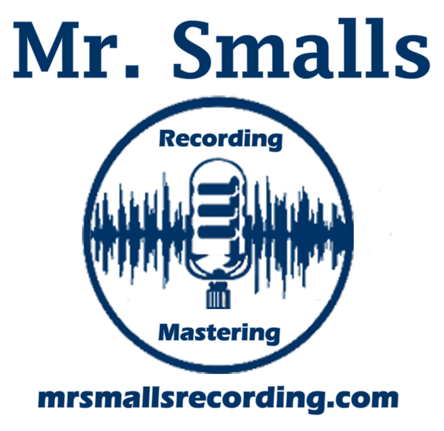 Mr. Smalls Recording and Mastering