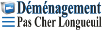 Déménagement Longueuil – service meilleur prix